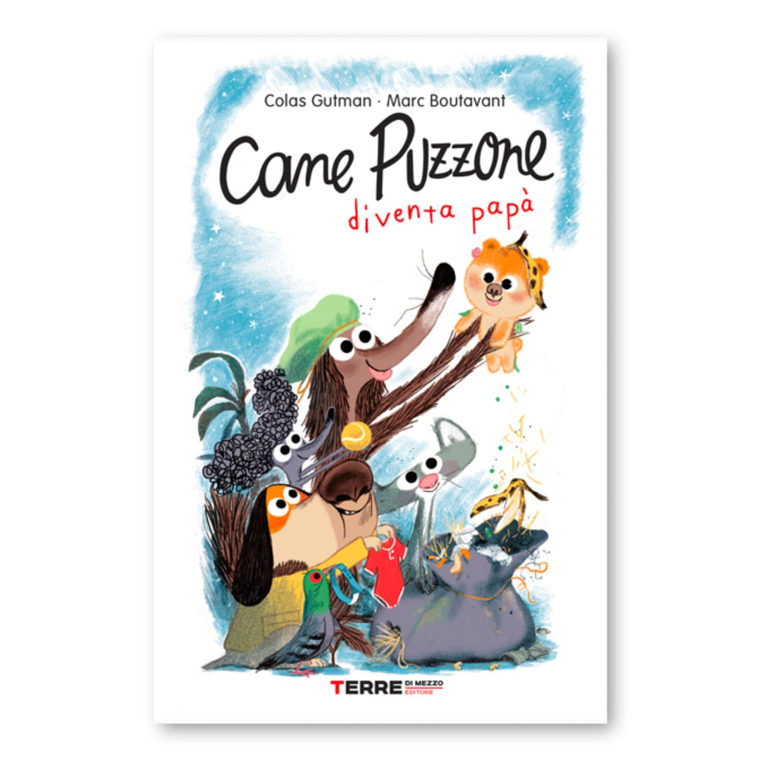 Libro Cane Puzzone diventa papà Italiano | C. Gutman, M. Boutavant