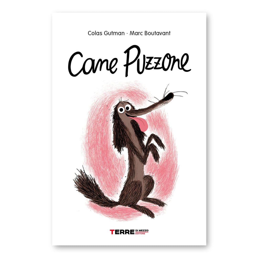 Libro Cane Puzzone in Italiano | Colas Gutman, Marc Boutavant