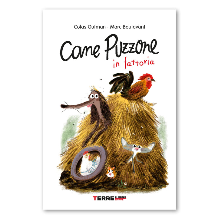 Libro Cane Puzzone in Fattoria Italiano | C. Gutman, M. Boutavant