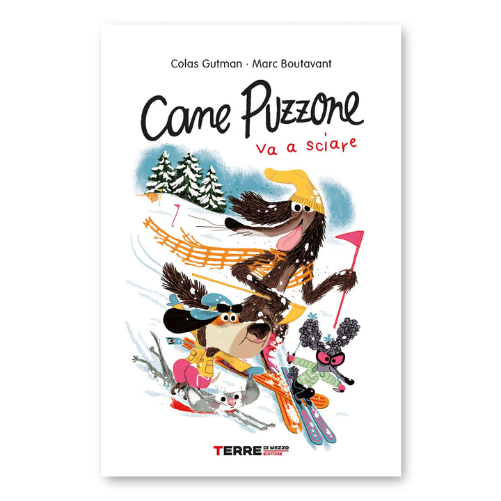 Libro Cane Puzzone va a sciare in Italiano | C. Gutman, M. Boutavant