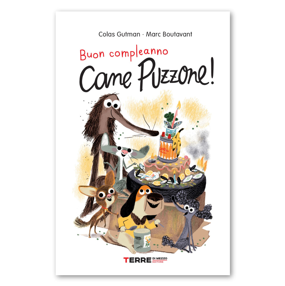 Libro Cane Puzzone Buon Compleanno | C. Gutman, M. Boutavant